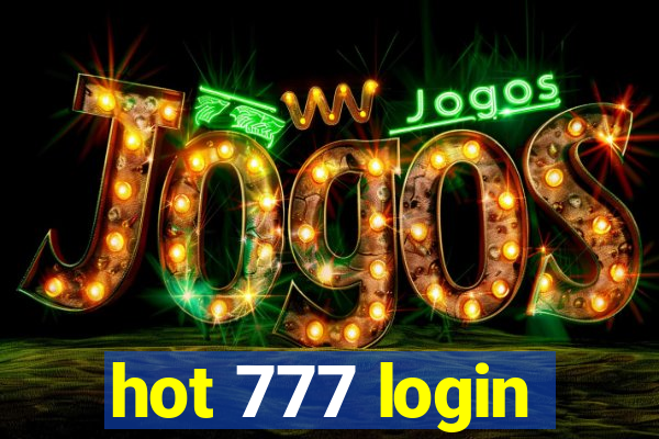 hot 777 login